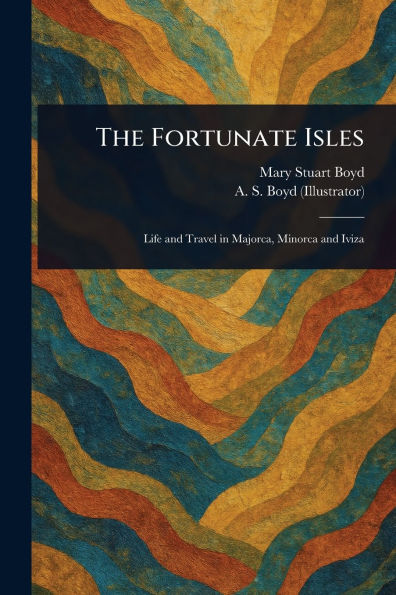 The Fortunate Isles