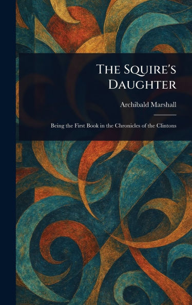 The Squire's Daughter