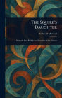The Squire's Daughter