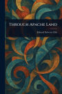 Through Apache Land