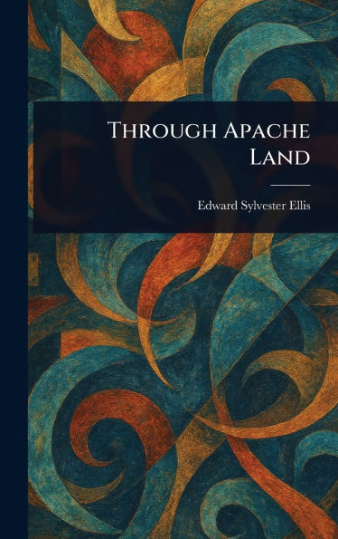 Through Apache Land