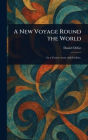 A New Voyage Round the World
