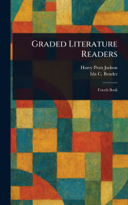 Title: Graded Literature Readers, Author: Harry Pratt Judson
