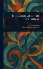 The Crime and the Criminal