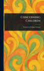Concerning Children