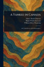 A Yankee in Canada