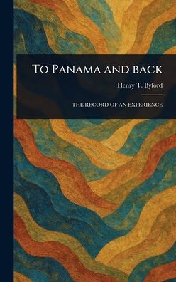 To Panama and Back