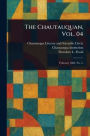 The Chautauquan, Vol. 04