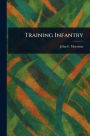Training Infantry