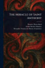 The Miracle of Saint Anthony