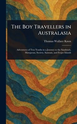 The Boy Travellers in Australasia