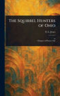 The Squirrel Hunters of Ohio