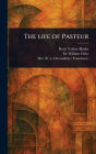 The Life of Pasteur