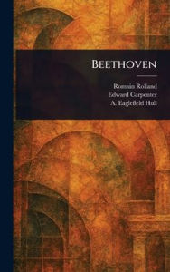 Title: Beethoven, Author: Romain Rolland