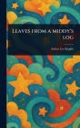 Leaves From a Middy's Log