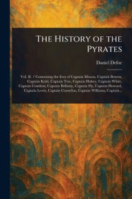 Title: The History of the Pyrates, Author: Daniel Defoe
