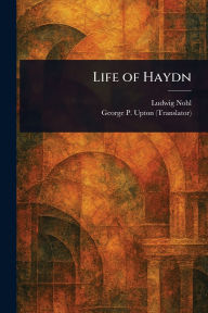 Title: Life of Haydn, Author: Ludwig Nohl