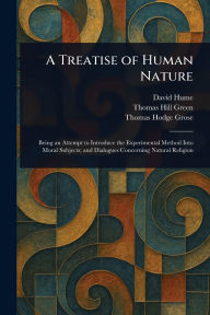 Title: A Treatise of Human Nature, Author: David Hume