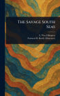 The Savage South Seas