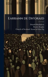 Title: Earrann de Dh'oraid, Author: Donald Macfadyen