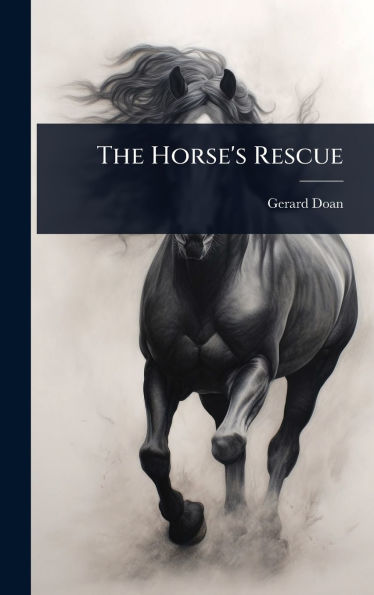 The Horse's Rescue