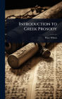Introduction to Greek Prosody