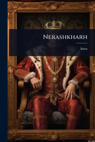 Title: Nerashkharh, Author: Intra