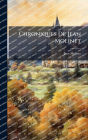 Chroniques De Jean Molinet