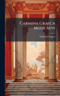 Carmina Graeca Medii Aevi