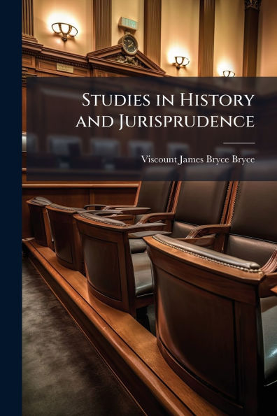 Studies in History and Jurisprudence