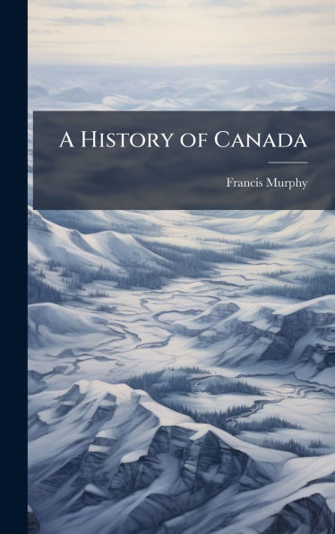 A History of Canada