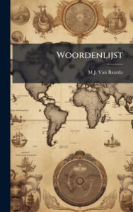 Title: Woordenlijst, Author: M J Van Baarda
