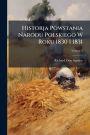 Historja Powstania Narodu Polskiego W Roku 1830 I 1831