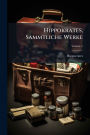 Hippokrates, Sammtliche Werke