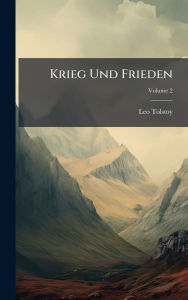 Title: Krieg Und Frieden, Author: Leo Tolstoy