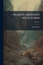 Islands ï¿½ rbï¿½]kur I Sï¿½gu-Formi