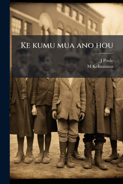 Ke kumu mua ano hou
