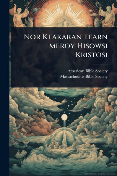 Nor Ktakaran tearn meroy Hisowsi Kristosi