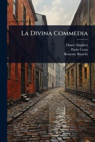 Title: La Divina Commedia, Author: Dante Alighieri