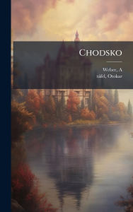 Title: Chodsko, Author: Weber A