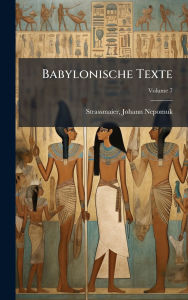 Title: Babylonische Texte, Author: Johann Nepomuk 1846-1920 Strassmaier