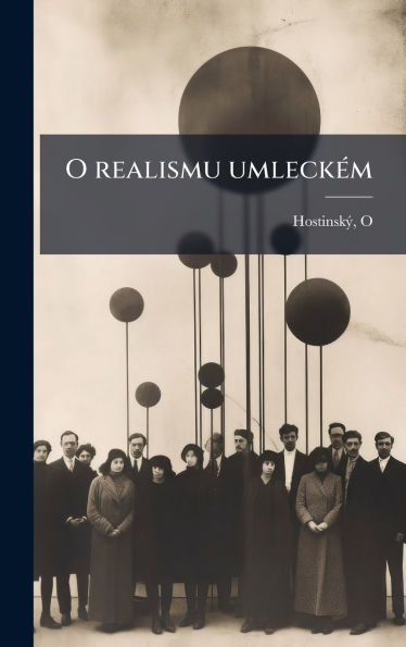 O realismu umleckï¿½(c)m