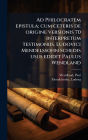 Ad Philocratem epistula; cum ceteris de origine versionis 70 interpretum testimoniis. Ludovici Mendelssohn schedis usus edidit Paulus Wendland