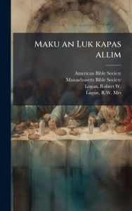 Title: Maku an Luk kapas allim, Author: American Bible Society