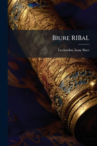 Title: Biure RIBaL, Author: Isaac Baer 1788-1860 Levinsohn