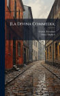 [La Divina Commedia;