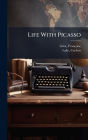Life With Picasso