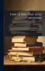 Fables Ancient And Modern