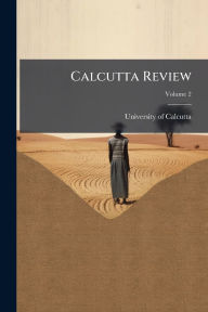 Title: Calcutta Review, Author: University of Calcutta