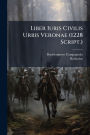 Liber Iuris Civilis Urbis Veronae (1228 Script.)